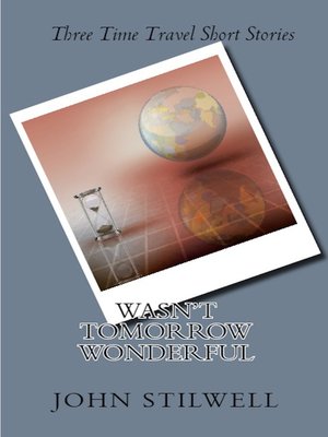 cover image of Wasn't Tomorrow Wonderful